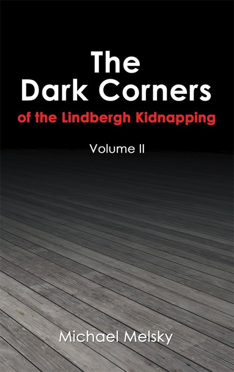 Cover image for book The Dark Corners of the Lindbergh Kidnapping