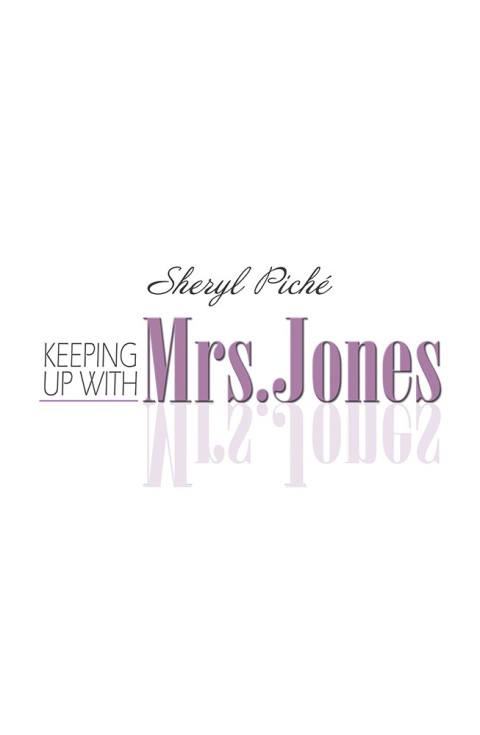 Cover image for book Keeping up with Mrs. Jones