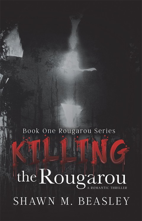 Cover image for book Killing the Rougarou