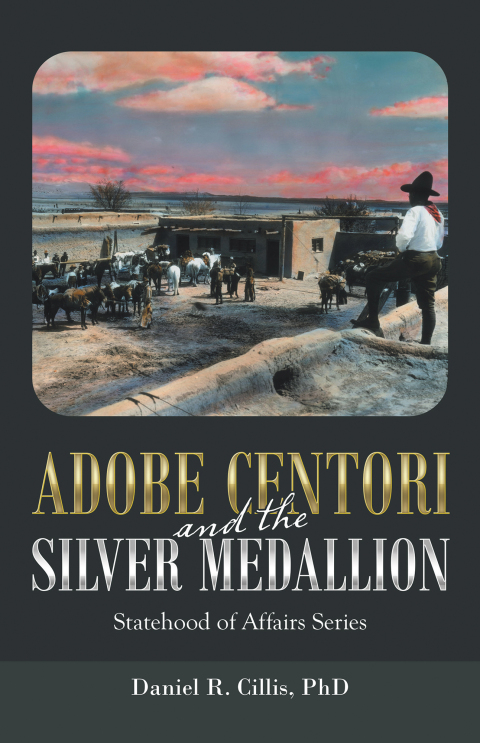 Cover image for book Adobe Centori and the Silver Medallion