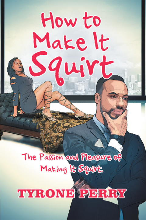Cover image for book How to Make It Squirt