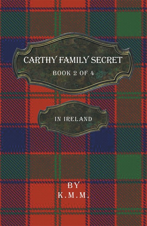 Cover image for book Carthy Family Secret Book 2 of 4