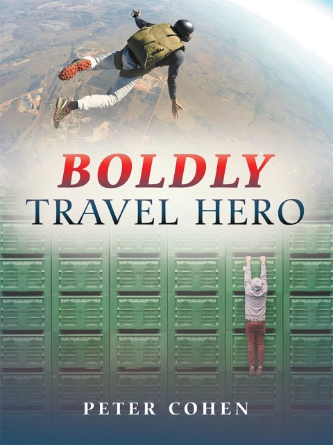 Cover image for book Boldly Travel Hero