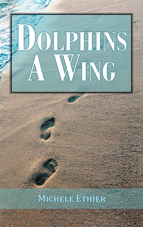 Cover image for book Dolphins A Wing