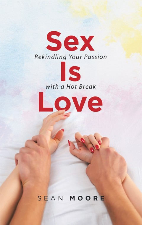 Cover image for book Sex Is Love