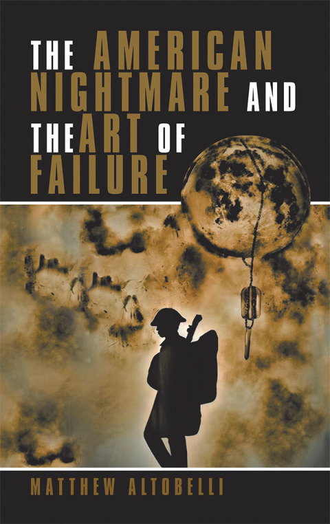 Cover image for book The American Nightmare and the Art of Failure