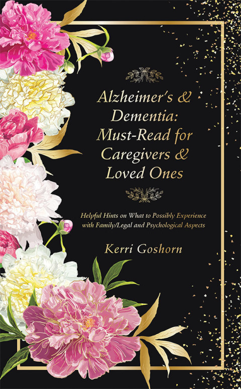 Cover image for book Alzheimer’s & Dementia: Must-Read for Caregivers & Loved Ones