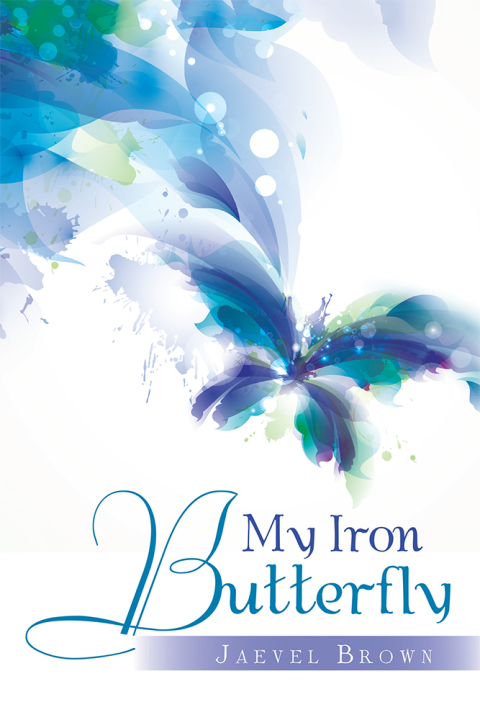 Cover image for book My Iron Butterfly