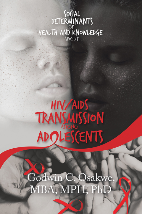 Cover image for book Social Determinants of Health and Knowledge About Hiv/Aids Transmission Among Adolescents