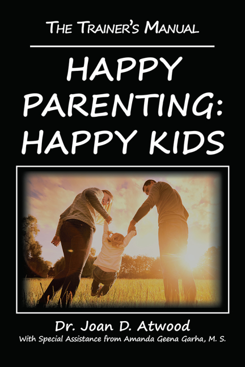 Cover image for book Happy Parenting: Happy Kids