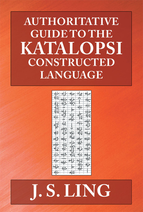 Cover image for book Authoritative Guide to the Katalopsi Constructed Language