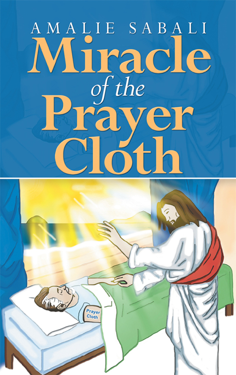 Cover image for book Miracle of the Prayer Cloth