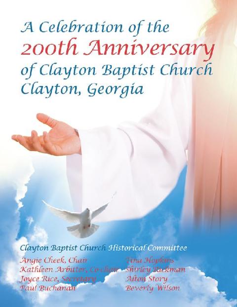 Cover image for book Celebration of the 200Th Anniversary of Clayton Baptist Church, Clayton, Georgia