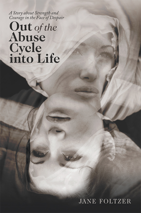 Cover image for book Out of the Abuse Cycle into Life