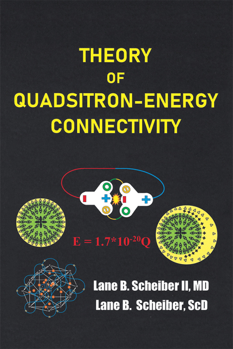 Cover image for book Theory of Quadsitron-Energy Connectivity