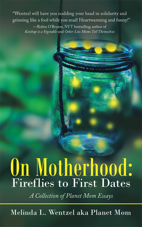 Cover image for book On Motherhood: Fireflies to First Dates