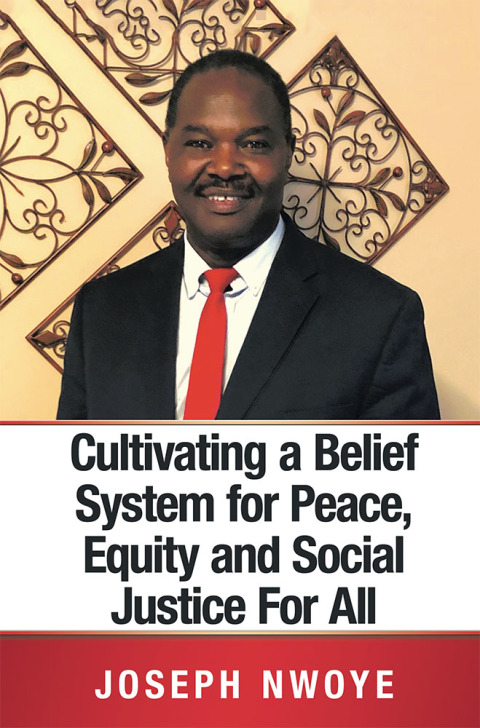 Cover image for book Cultivating a Belief System for Peace, Equity and Social Justice for All