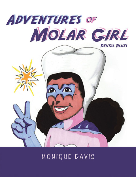 Cover image for book Adventures of Molar Girl