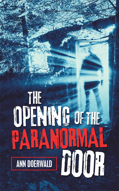Cover image for book The Opening of the Paranormal Door