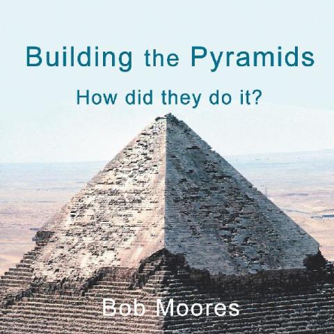 Cover image for book Building the Pyramids