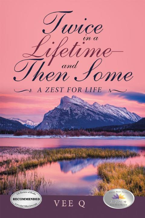 Cover image for book Twice in a Lifetime—And Then Some
