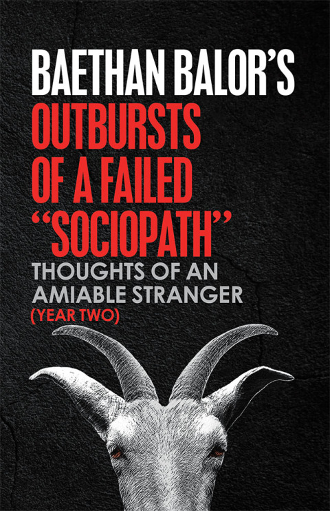 Cover image for book Outbursts of a Failed “Sociopath”