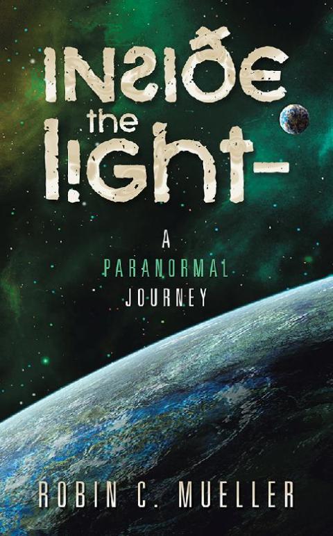 Cover image for book Inside the Light – a Paranormal Journey