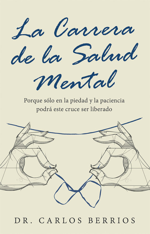 Cover image for book La Carrera De La Salud Mental