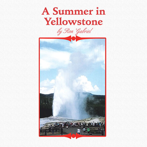 Cover image for book A Summer in Yellowstone