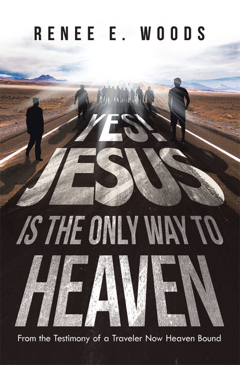 Cover image for book Yes! Jesus Is the Only Way to Heaven