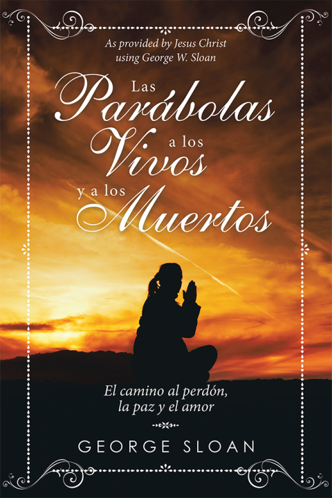 Cover image for book Las Parábolas a Los Vivos Y a Los Muertos
