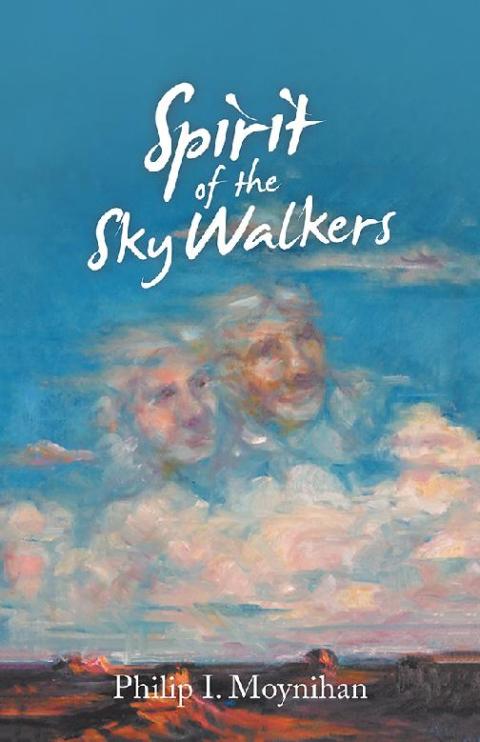 Cover image for book Spirit of the Sky Walkers