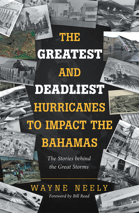 Cover image for book The Greatest and Deadliest Hurricanes to Impact the Bahamas