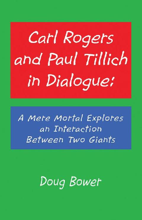 Cover image for book Carl Rogers and Paul Tillich in Dialogue: