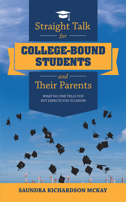 Cover image for book Straight Talk for College-Bound Students and Their Parents