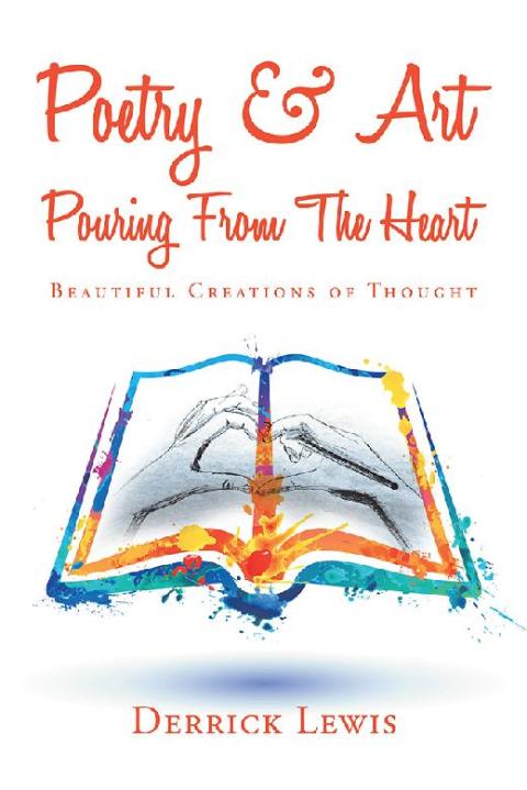 Cover image for book Poetry & Art Pouring from the Heart