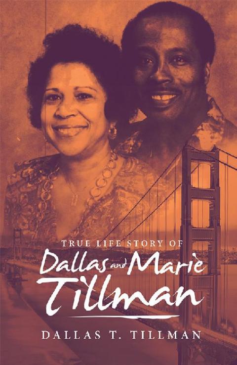 Cover image for book True Life Story of Dallas and Marie Tillman