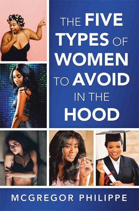 Cover image for book The Five Types of Women to Avoid in the Hood
