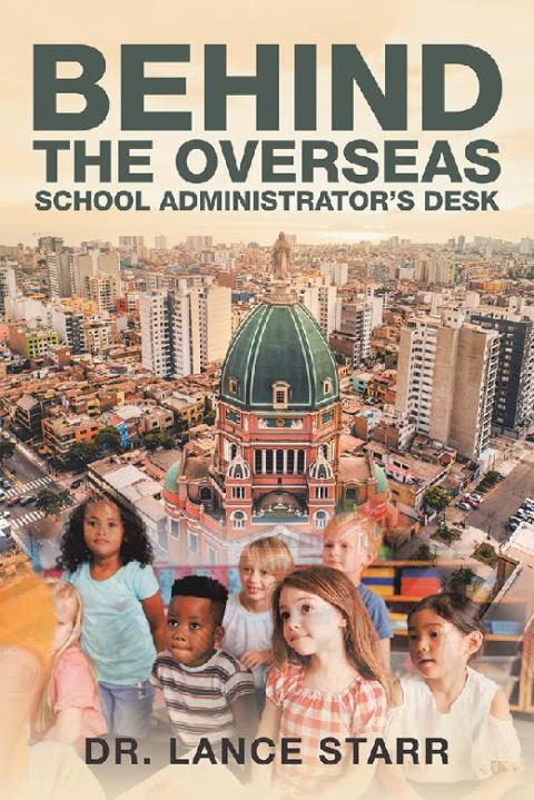 Cover image for book Behind the Overseas School Administrator’s Desk