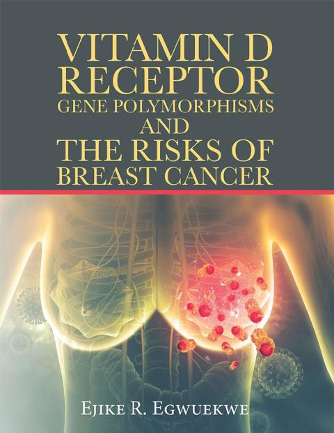 Cover image for book Vitamin D Receptor Gene Polymorphisms and the Risks of Breast Cancer