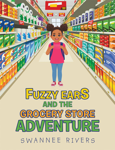 Cover image for book Fuzzy Ears and the Grocery Store Adventure