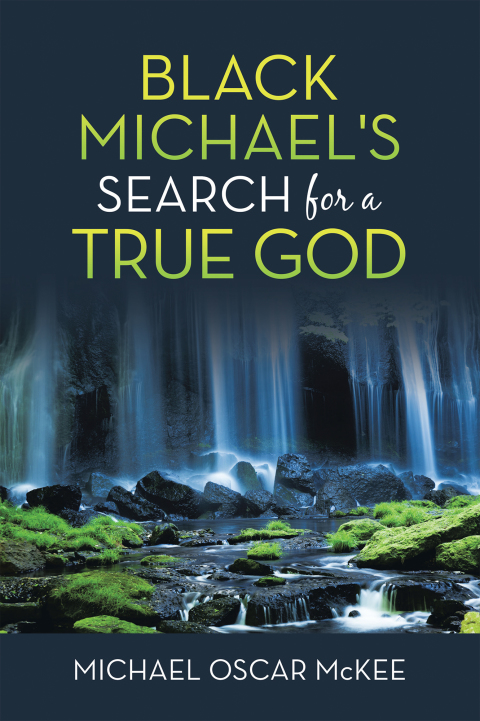 Cover image for book Black Michael's Search for a True God