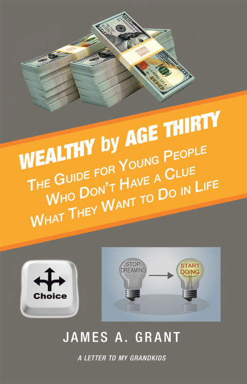 Cover image for book Wealthy by Age Thirty