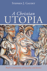 Titelbild: A Christian Utopia 9781532601613