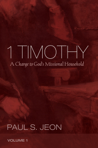 Cover image: 1 Timothy, Volume 1 9781532602412