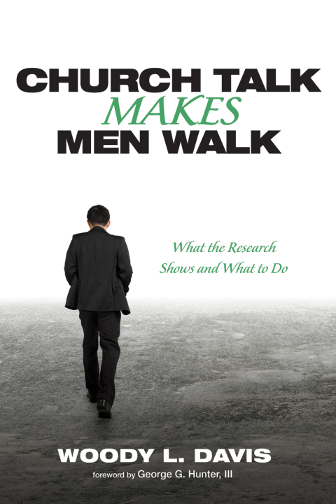 Cover image for book Church Talk Makes Men Walk