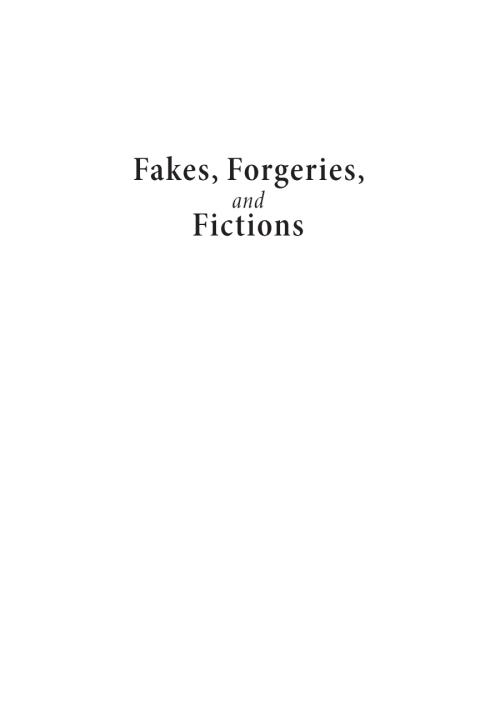 Cover image for book Fakes, Forgeries, and Fictions