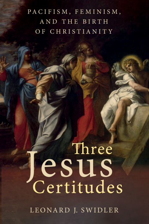Cover image for book Three Jesus Certitudes