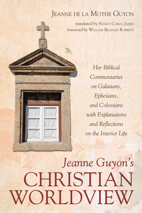 Cover image for book Jeanne Guyon’s Christian Worldview