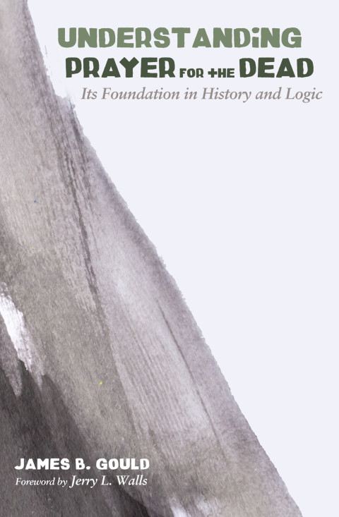 Cover image for book Understanding Prayer for the Dead